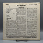 Cry! – Tender